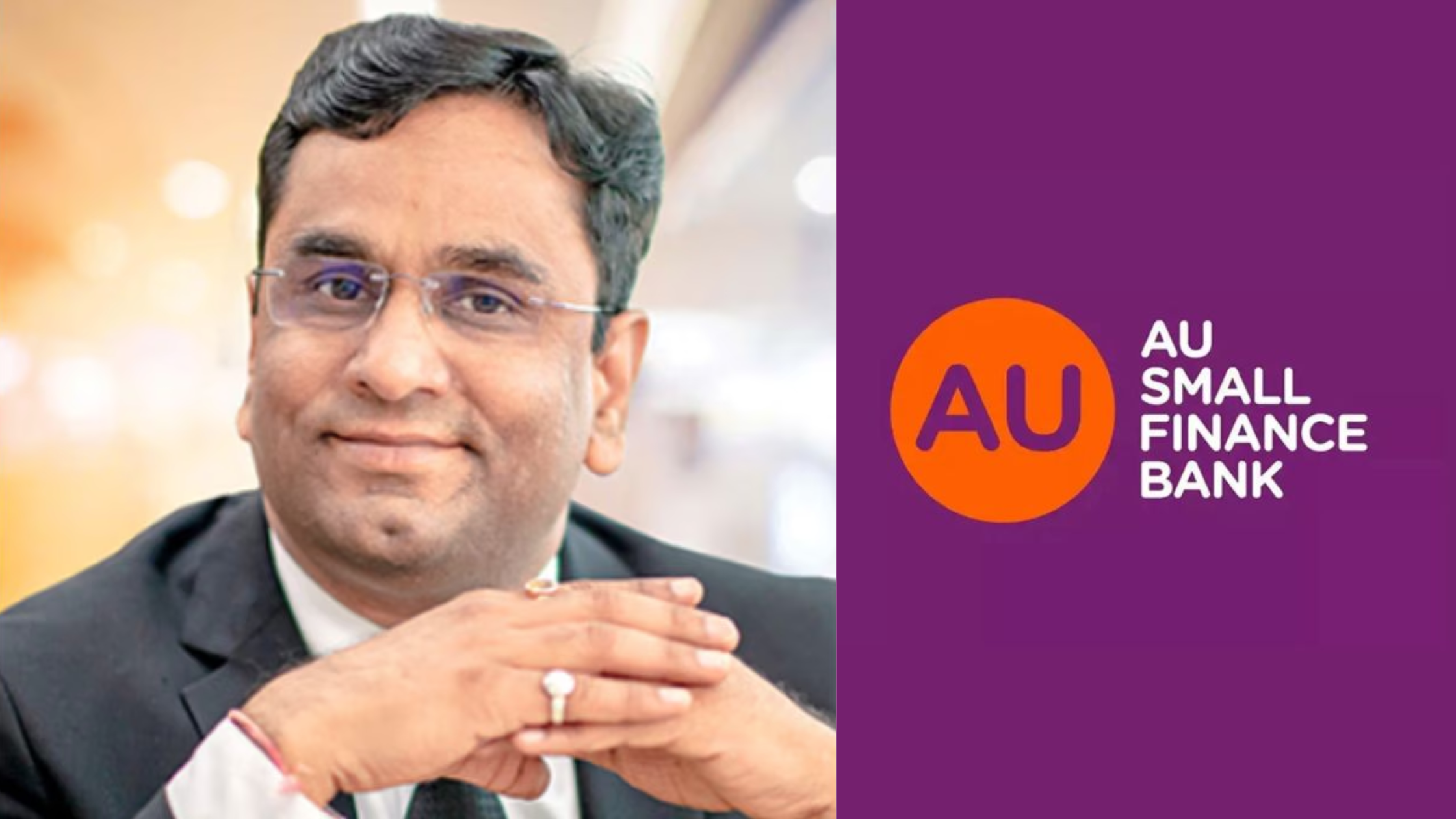 AU Small Finance Bank’s CFO Vimal Jain Succumbs