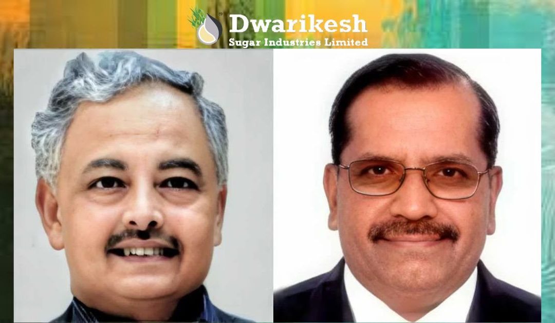 Rajan K. Medhekar and Gopal B. Hosur Reappointed as Independent Directors of Dwarikesh Sugar Industries